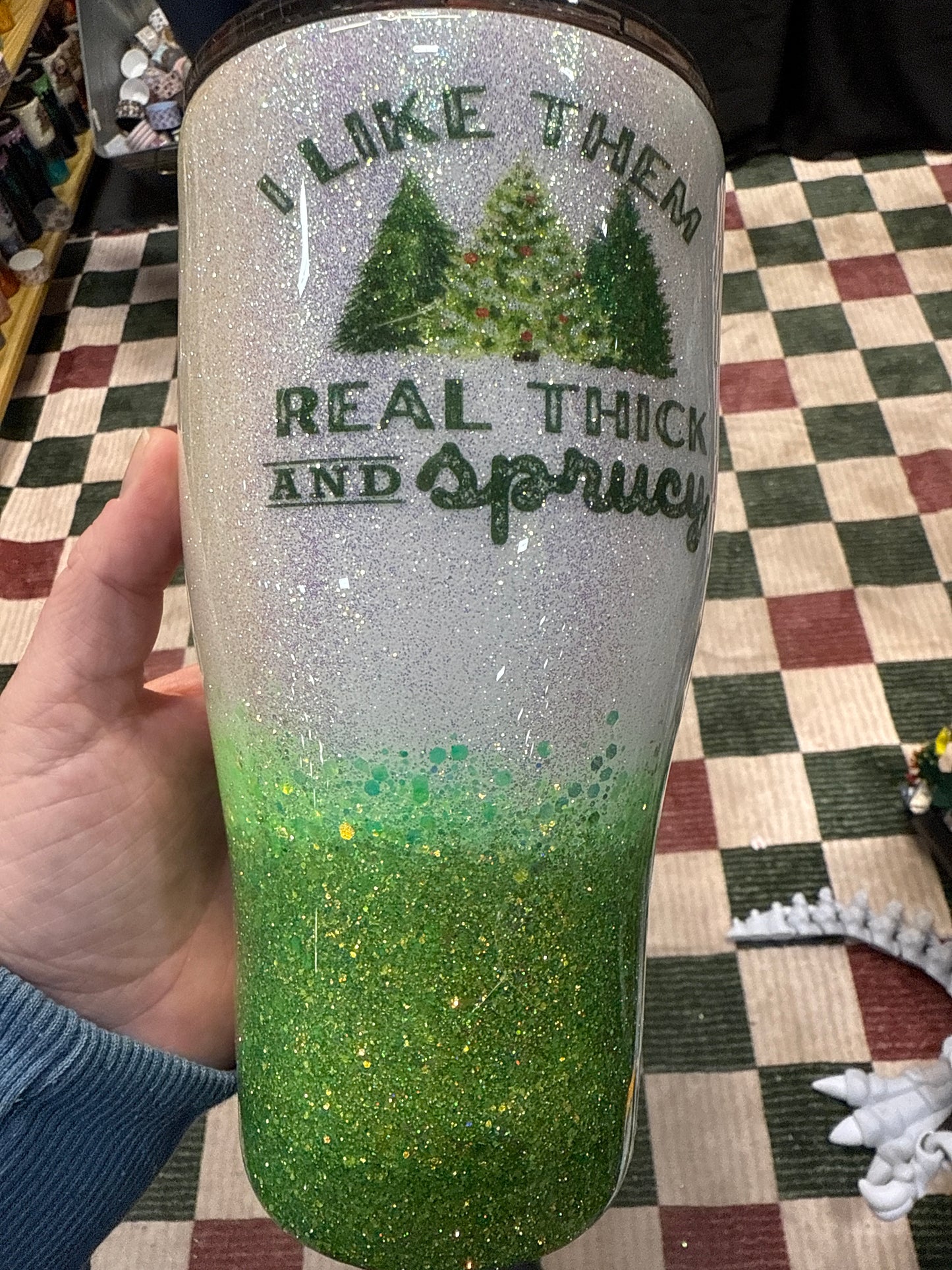 30 oz Thick and Sprucy