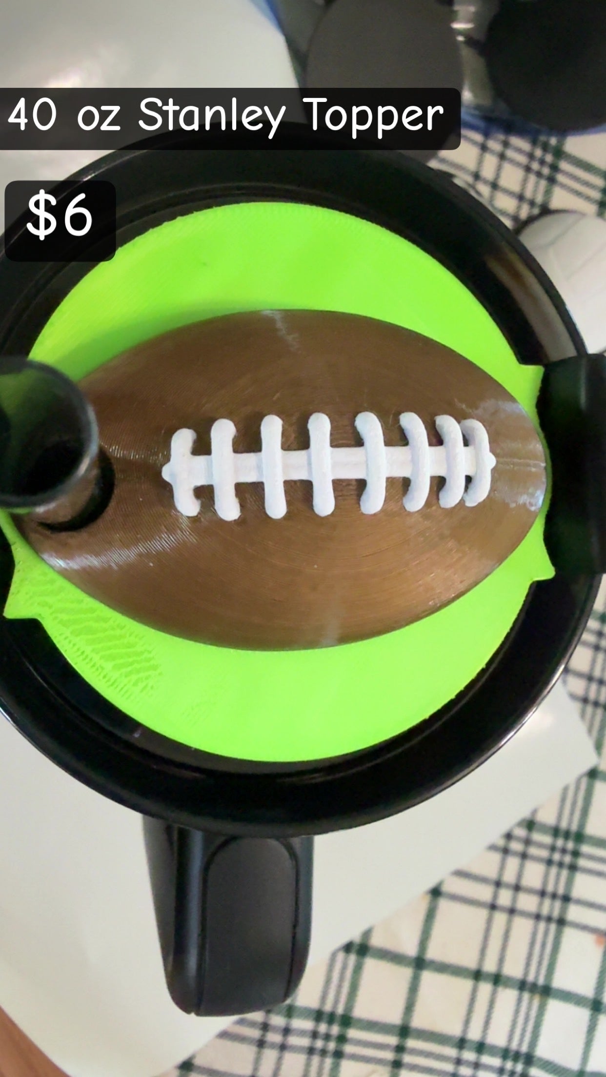 40 oz - 3D Printed- Football Stanley Topper